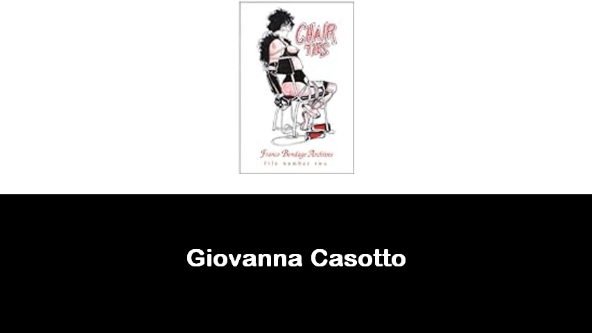 libri di Giovanna Casotto