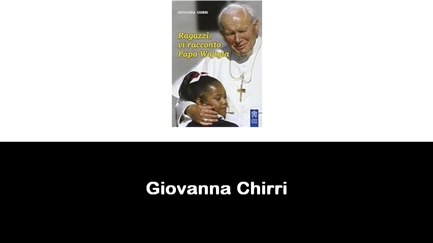 libri di Giovanna Chirri