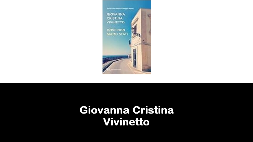 libri di Giovanna Cristina Vivinetto