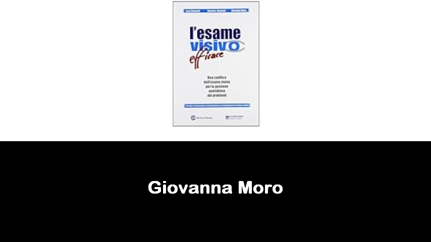 libri di Giovanna Moro