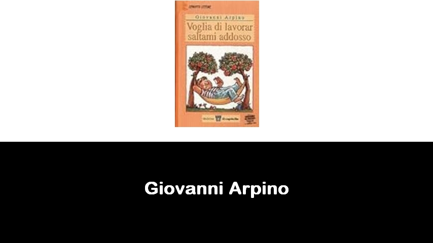 libri di Giovanni Arpino