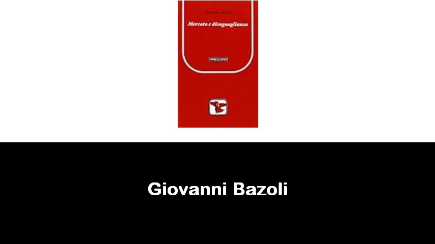 libri di Giovanni Bazoli