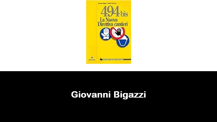 libri di Giovanni Bigazzi