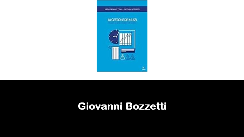 libri di Giovanni Bozzetti