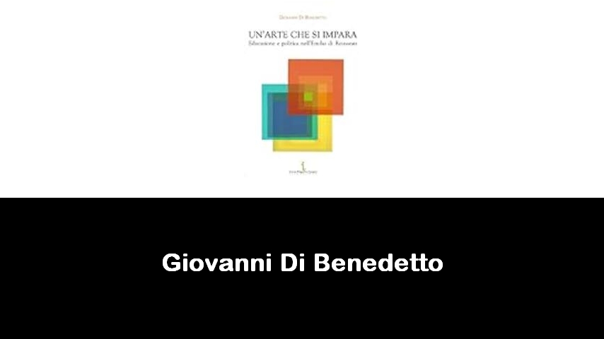 libri di Giovanni Di Benedetto