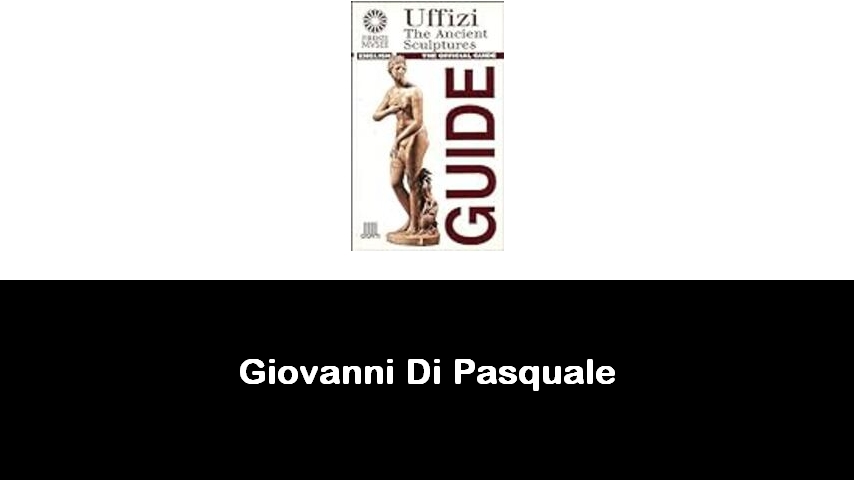 libri di Giovanni Di Pasquale