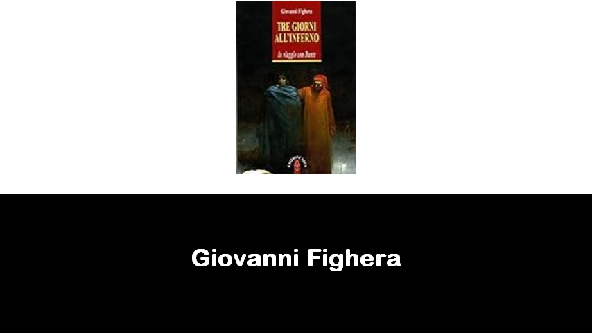 libri di Giovanni Fighera