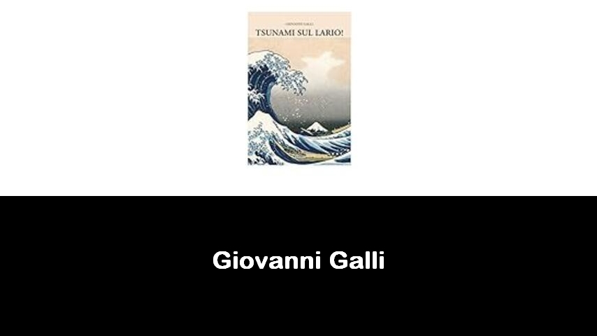 libri di Giovanni Galli