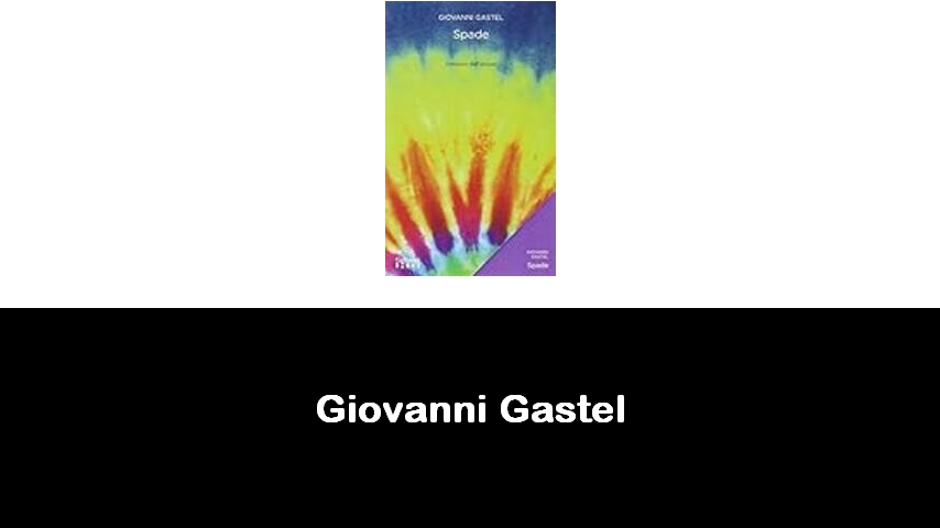 libri di Giovanni Gastel