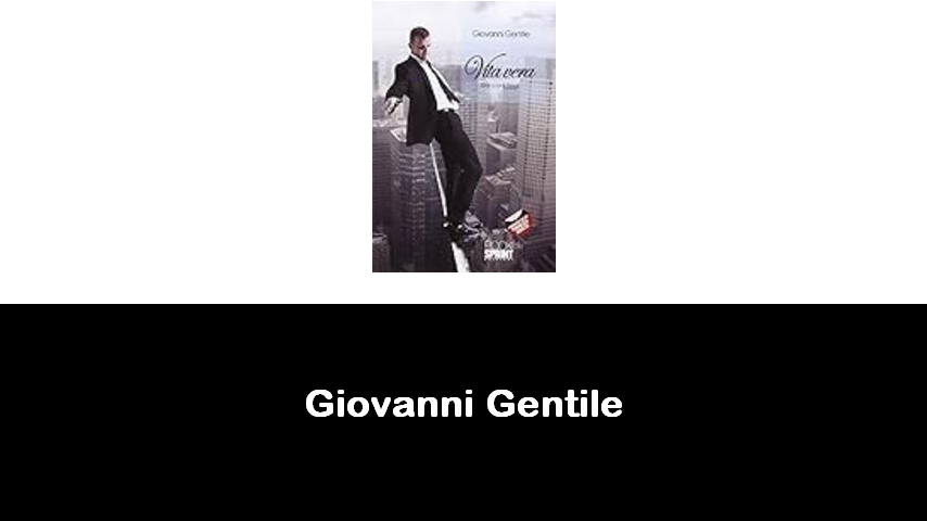 libri di Giovanni Gentile