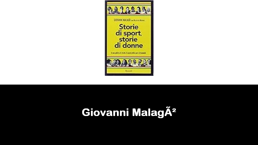 libri di Giovanni Malagò