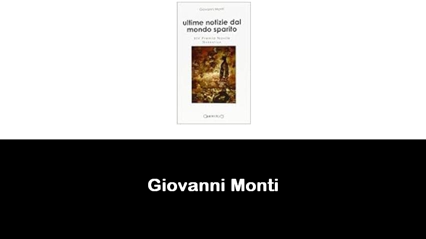 libri di Giovanni Monti