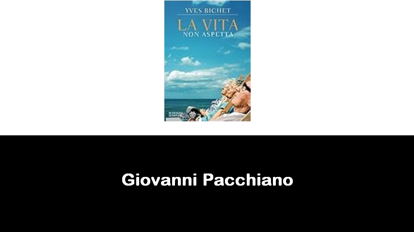 libri di Giovanni Pacchiano