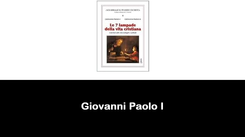 libri di Giovanni Paolo I