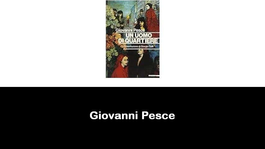 libri di Giovanni Pesce