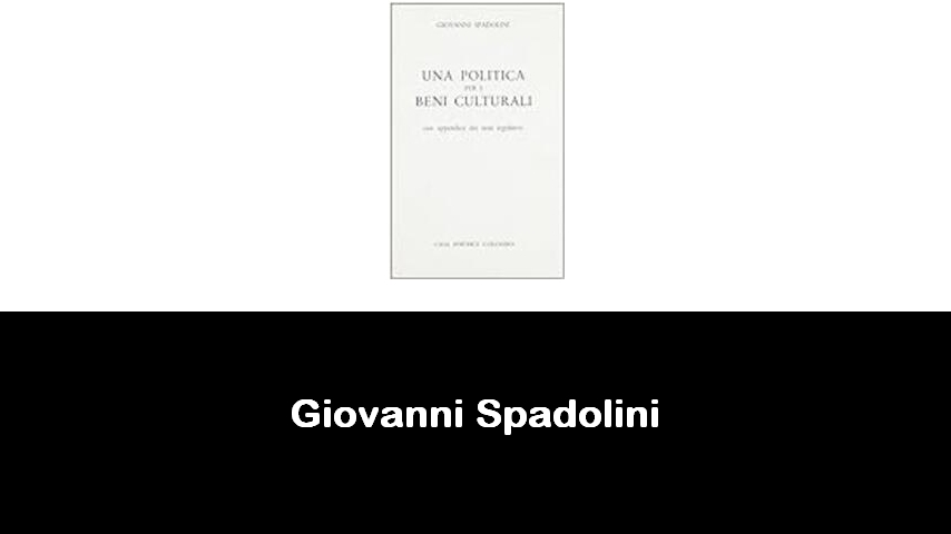 libri di Giovanni Spadolini