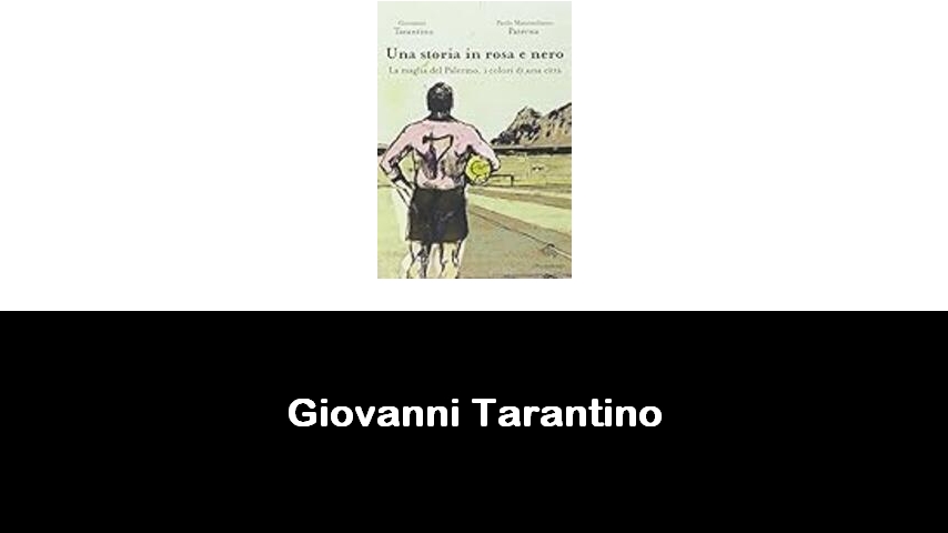 libri di Giovanni Tarantino