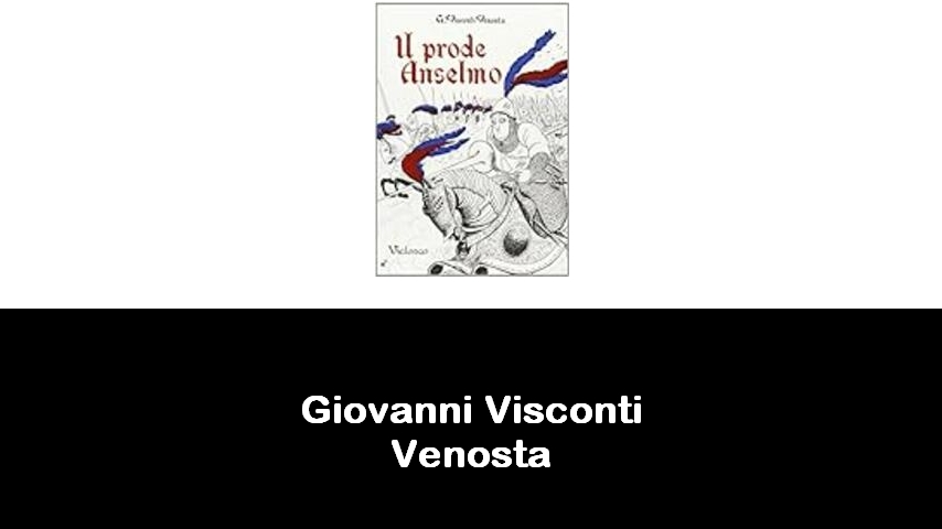 libri di Giovanni Visconti Venosta