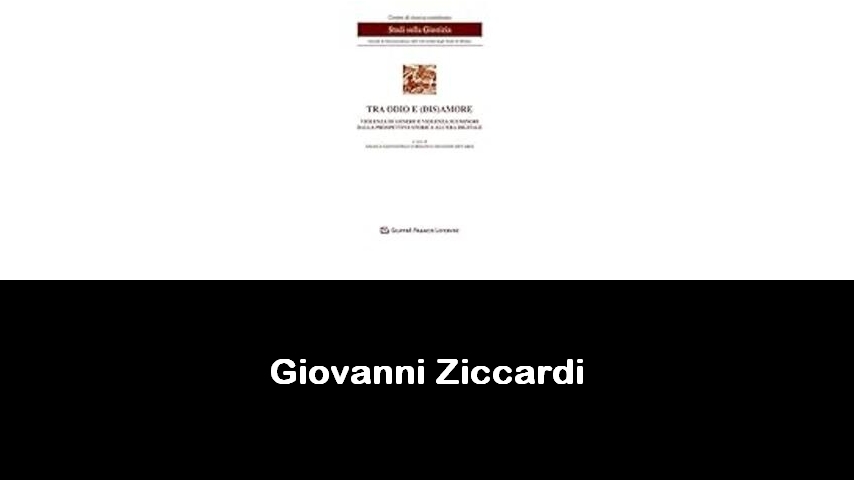 libri di Giovanni Ziccardi