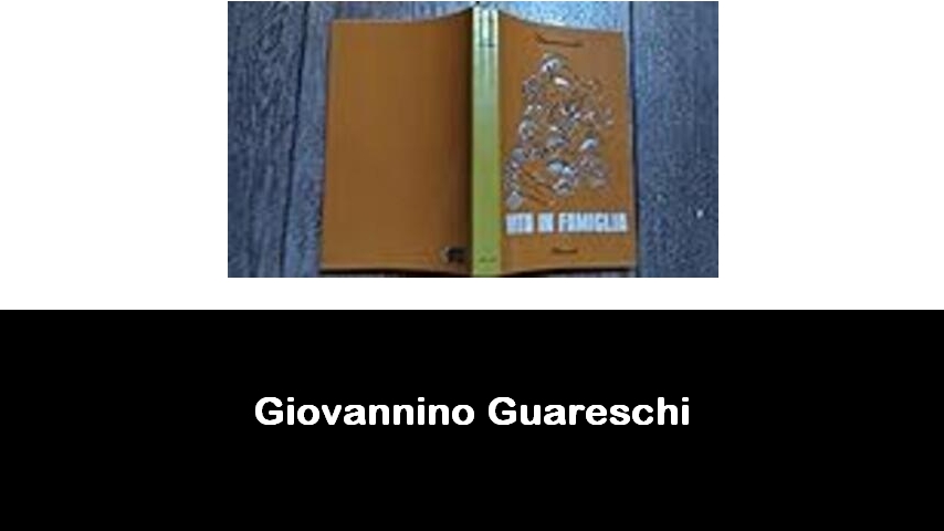 libri di Giovannino Guareschi