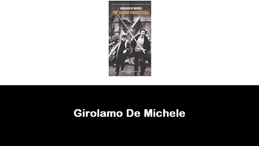 libri di Girolamo De Michele