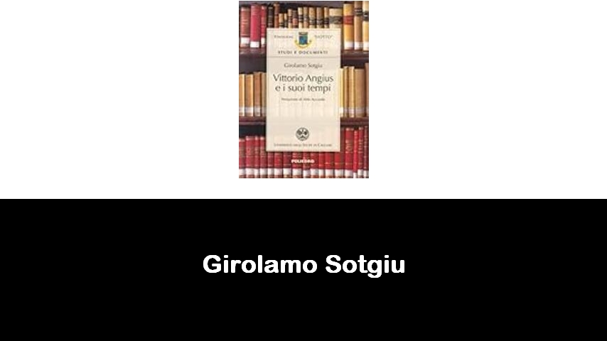 libri di Girolamo Sotgiu