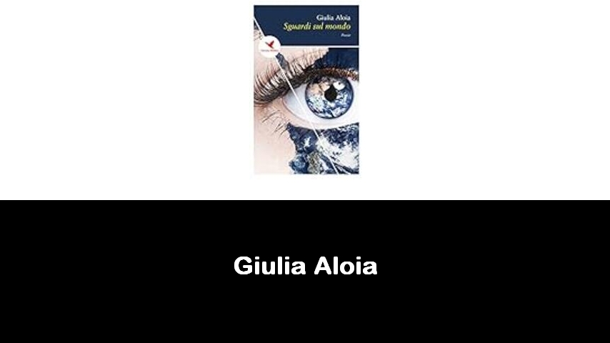 libri di Giulia Aloia