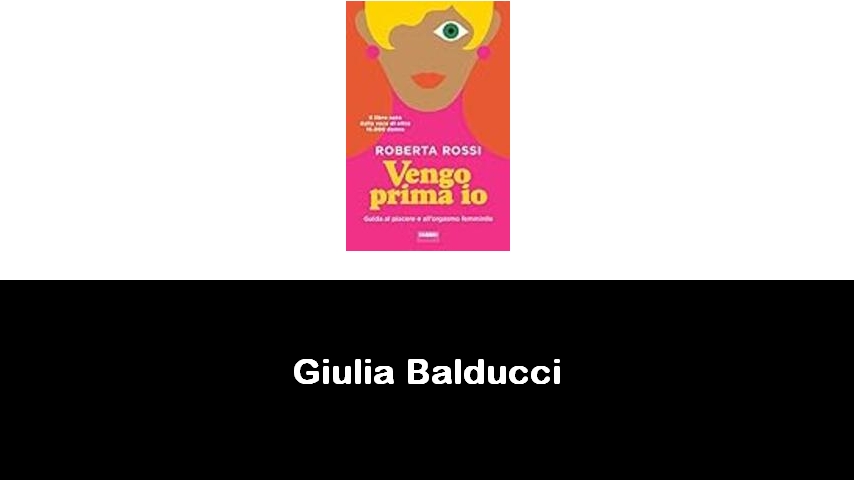 libri di Giulia Balducci