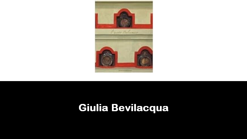 libri di Giulia Bevilacqua