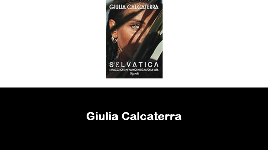 libri di Giulia Calcaterra