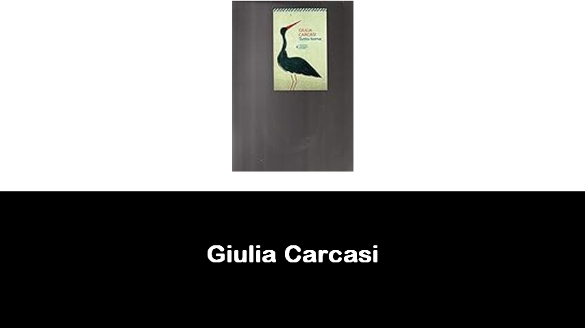 libri di Giulia Carcasi