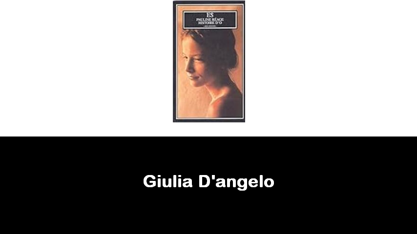 libri di Giulia D'angelo