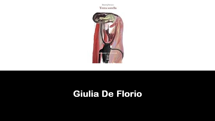 libri di Giulia De Florio