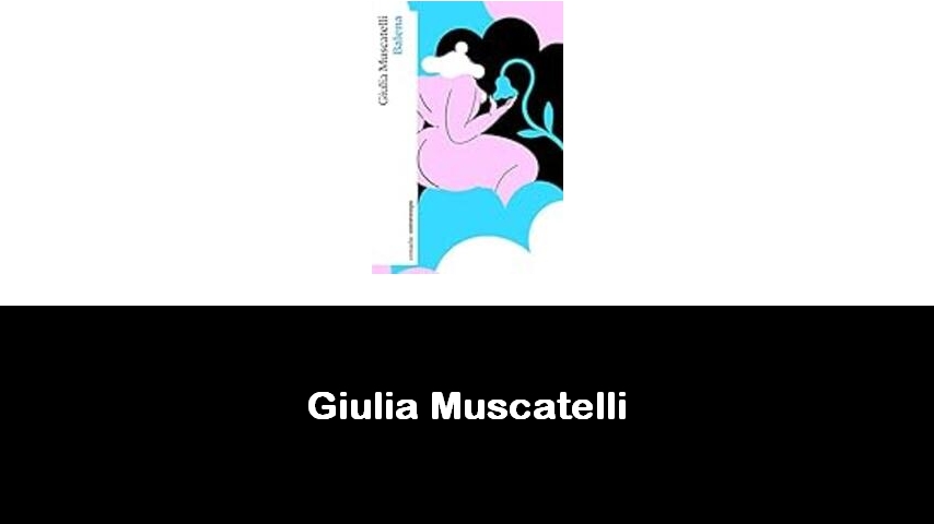 libri di Giulia Muscatelli