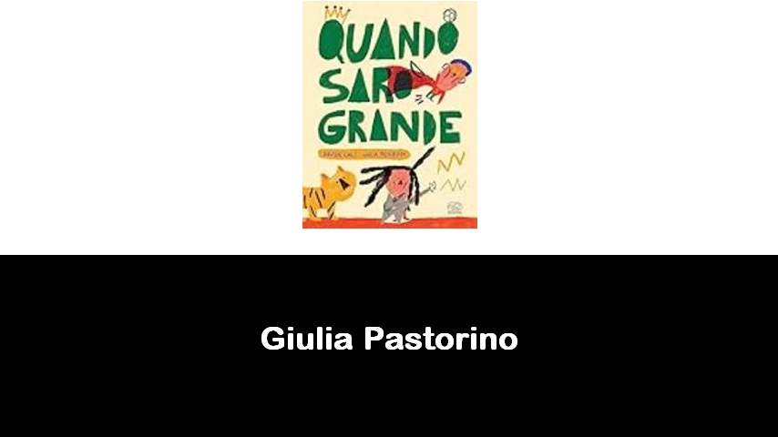 libri di Giulia Pastorino