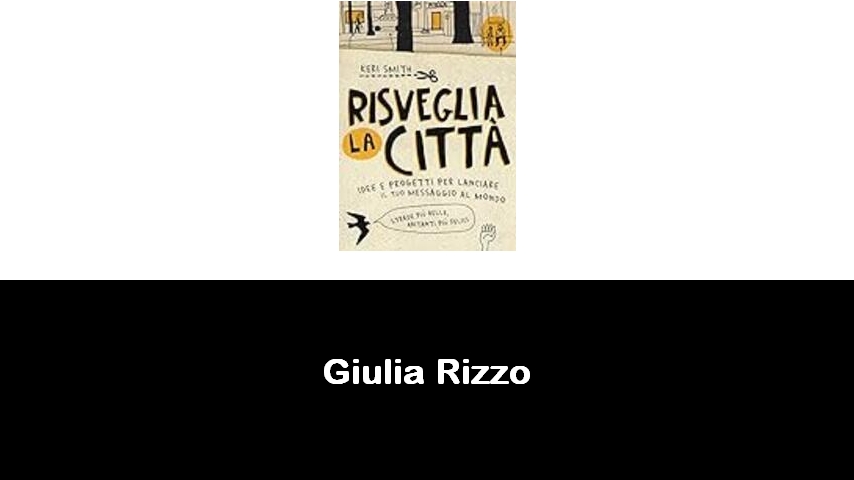 libri di Giulia Rizzo