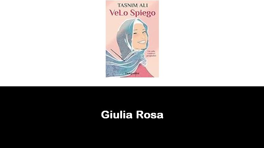 libri di Giulia Rosa