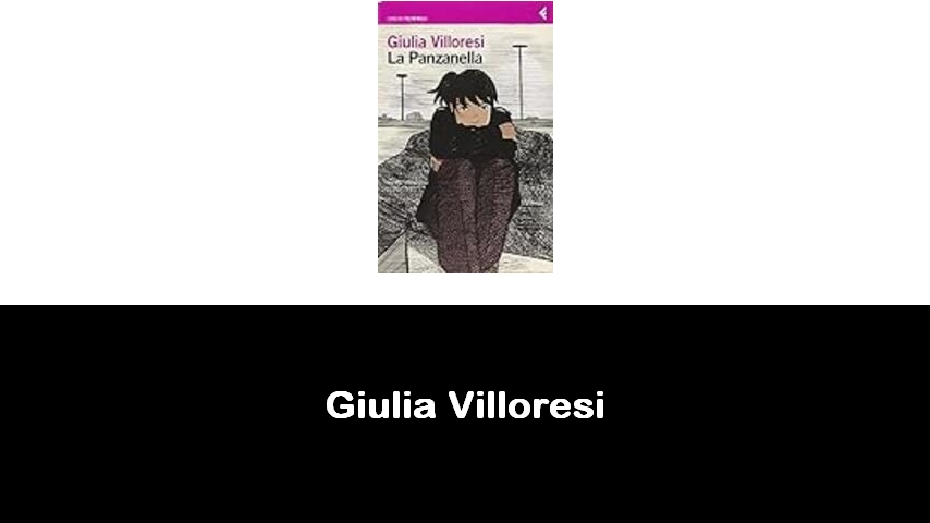 libri di Giulia Villoresi