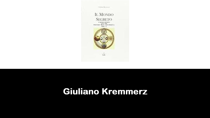 libri di Giuliano Kremmerz