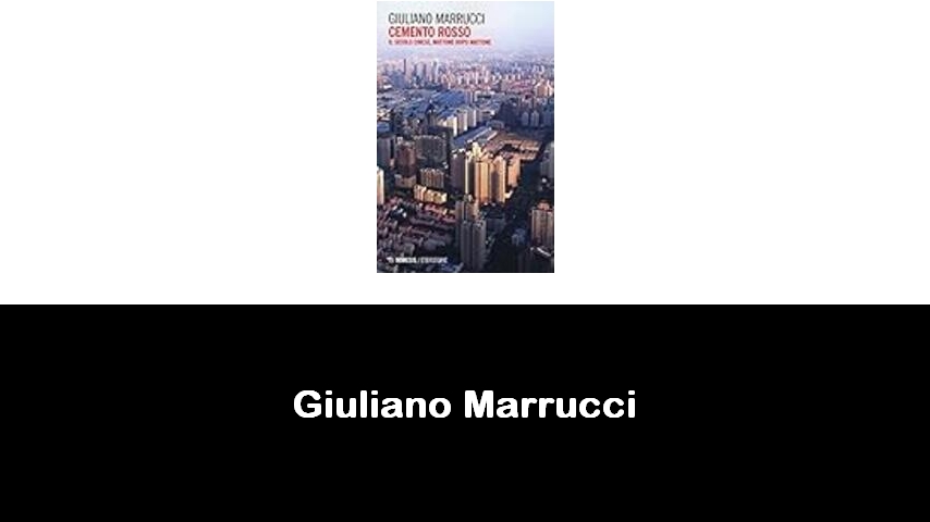 libri di Giuliano Marrucci