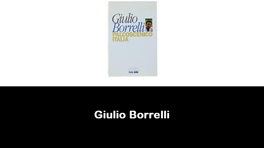 libri di Giulio Borrelli