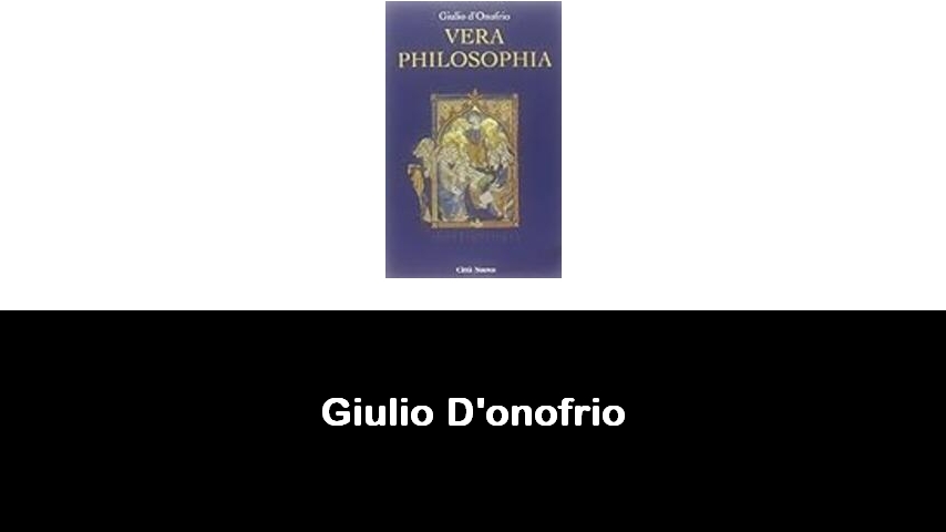 libri di Giulio D'onofrio