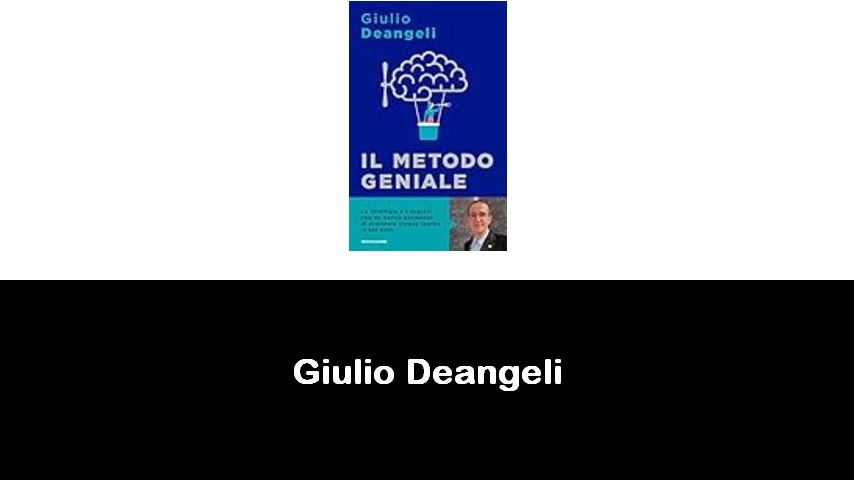 libri di Giulio Deangeli