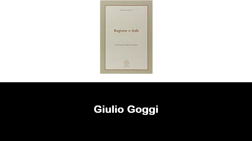 libri di Giulio Goggi