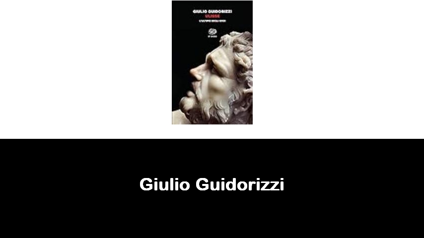 libri di Giulio Guidorizzi