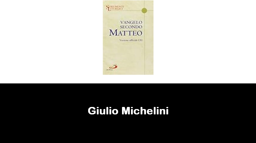 libri di Giulio Michelini