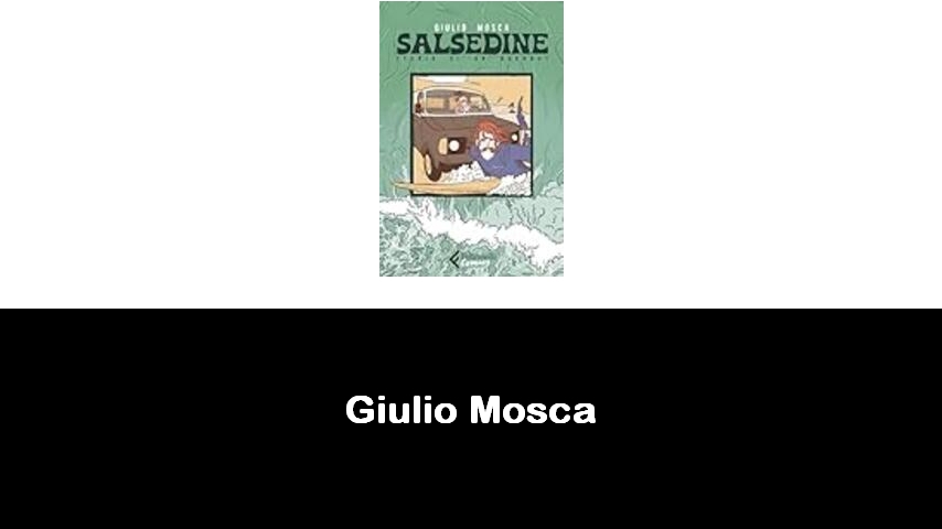 libri di Giulio Mosca