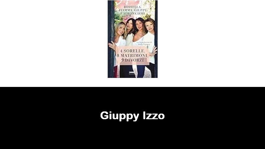 libri di Giuppy Izzo