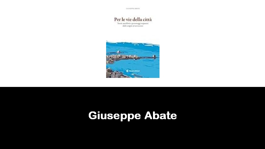 libri di Giuseppe Abate