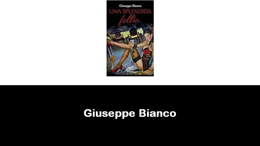 libri di Giuseppe Bianco